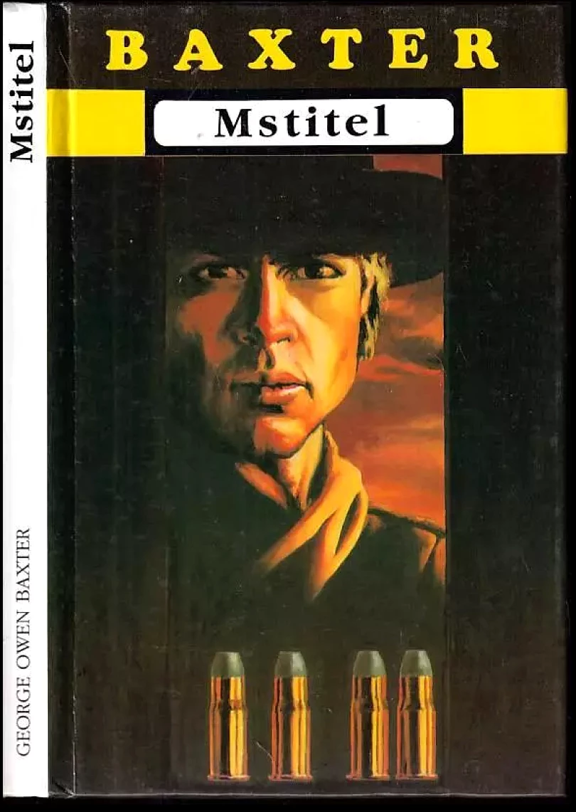 Levně Mstitel (George Owen Baxter, 1997)