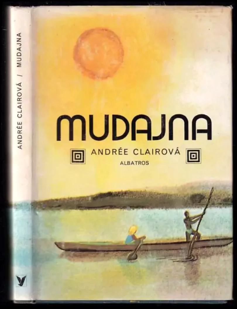 Levně Mudajna : (dvě děti v srdci Afriky] (Andrée Clair, 1979)