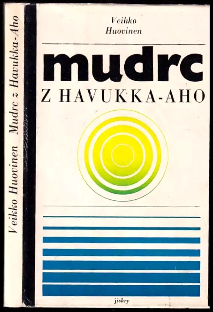 Mudrc z Havukka-Aho (Veikko Huovinen, 1972)