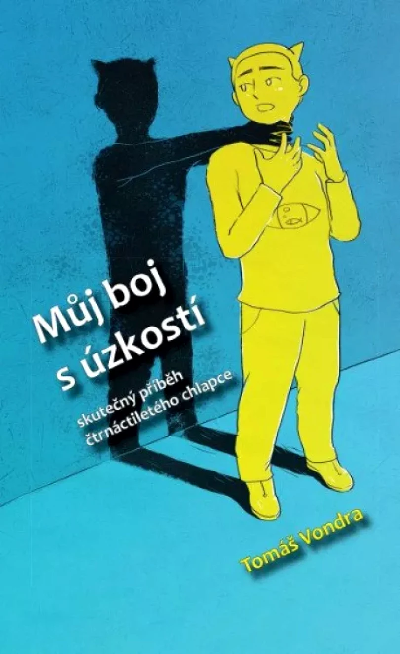 Můj boj s úzkostí (Tomáš Vondra, 2021)