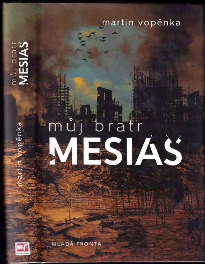 Můj bratr Mesiáš (Martin Vopěnka, 2017)