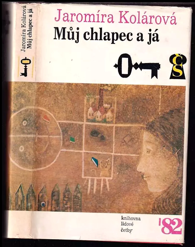 Levně Můj chlapec a já (Jaromíra Kolárová, 1982)