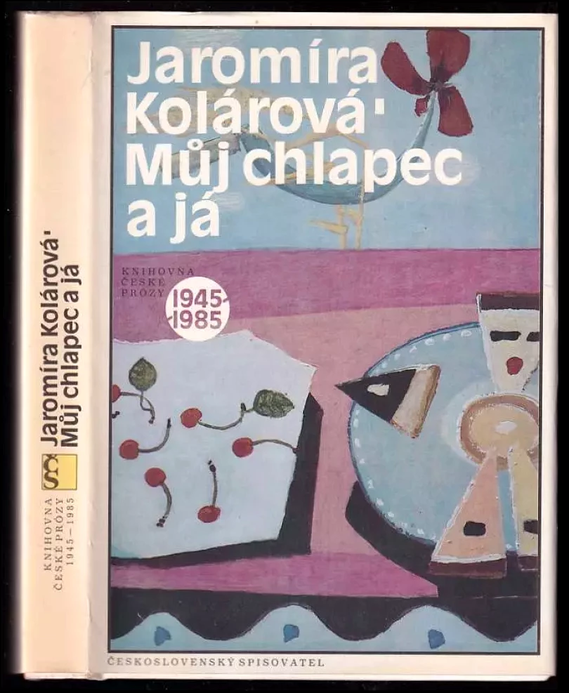 Levně Můj chlapec a já (Jaromíra Kolárová, 1987)
