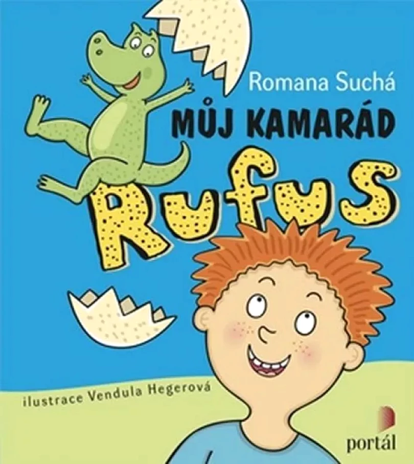 Levně Můj kamarád Rufus (Romana Suchá, 2016)