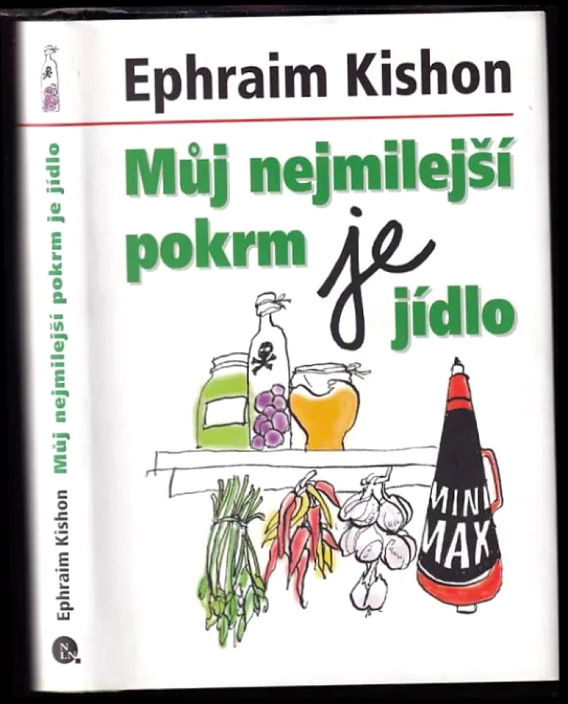 Levně Můj nejmilejší pokrm je jídlo (Ephraim Kishon, 2003)