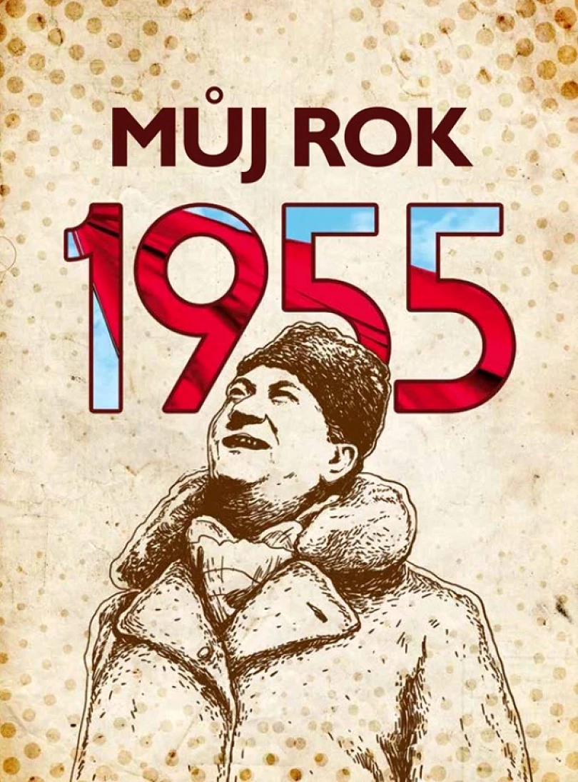 Levně Můj rok 1955 (Irena Tatíčková, 2024)