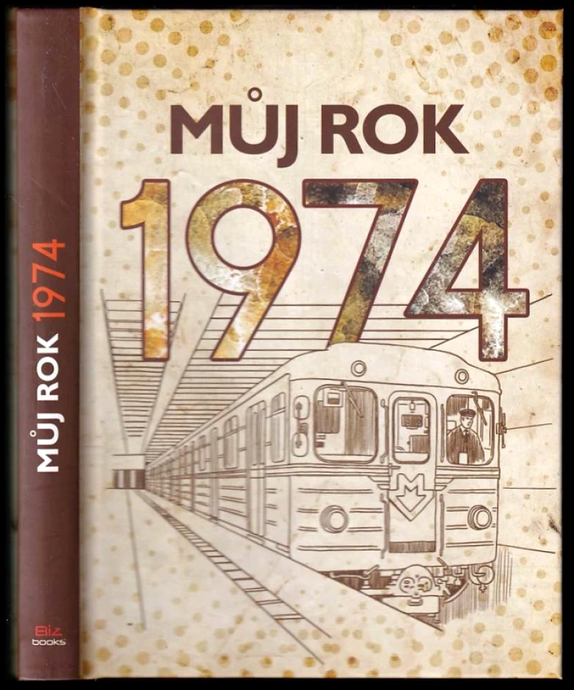 Levně Můj rok 1974 (Jarmila Frejtichová, 2024)