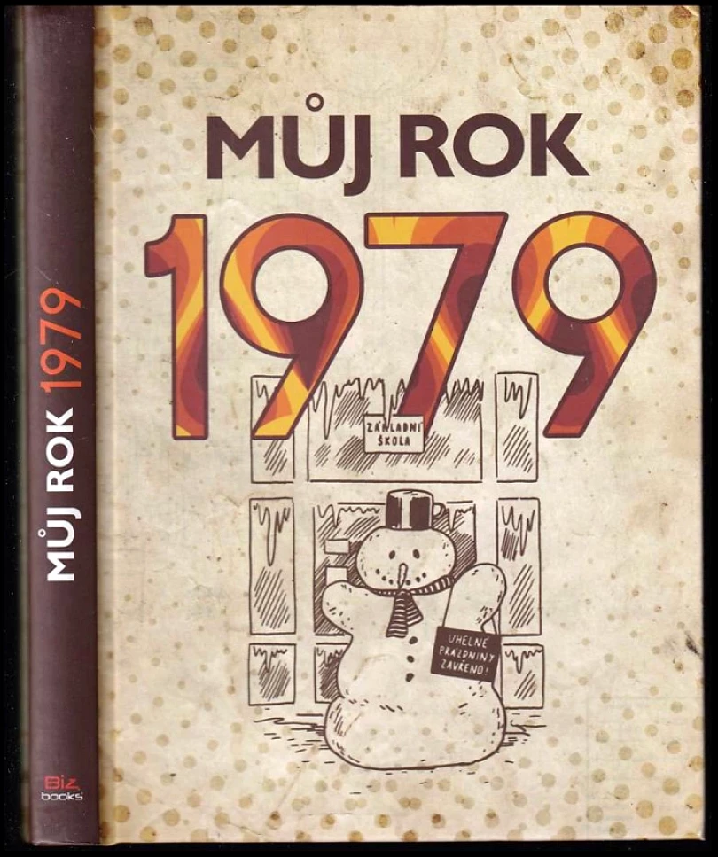 Levně Můj rok 1979 (Martin Ježek, 2023)