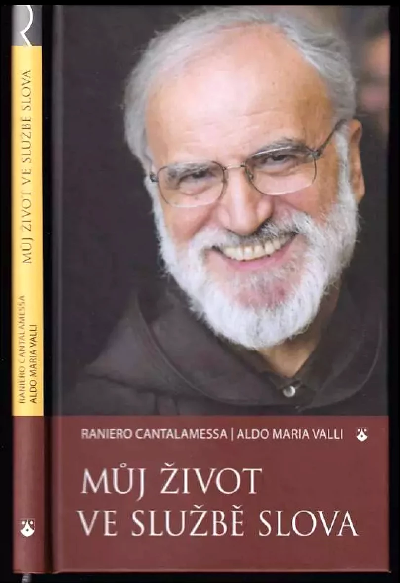 Levně Můj život ve službě slova (Raniero Cantalamessa, 2015)