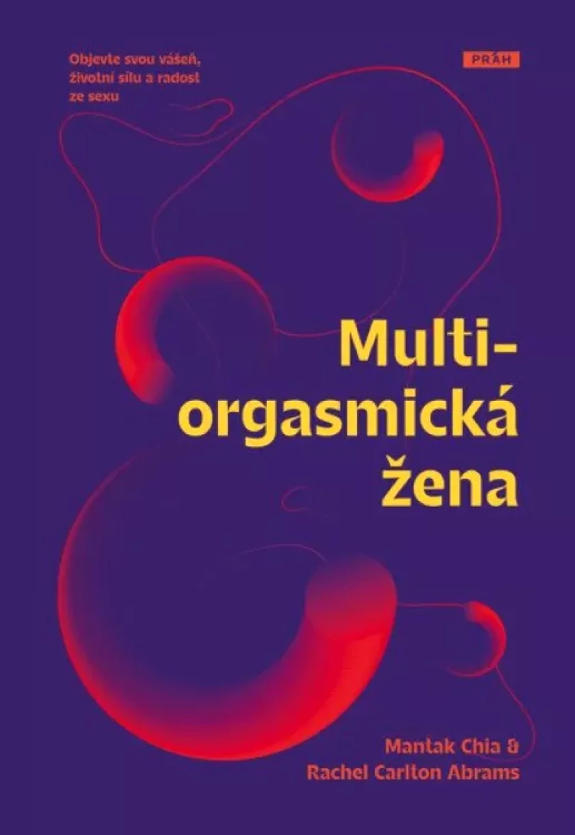 Multiorgasmická žena (Mantak Chia, 2022)