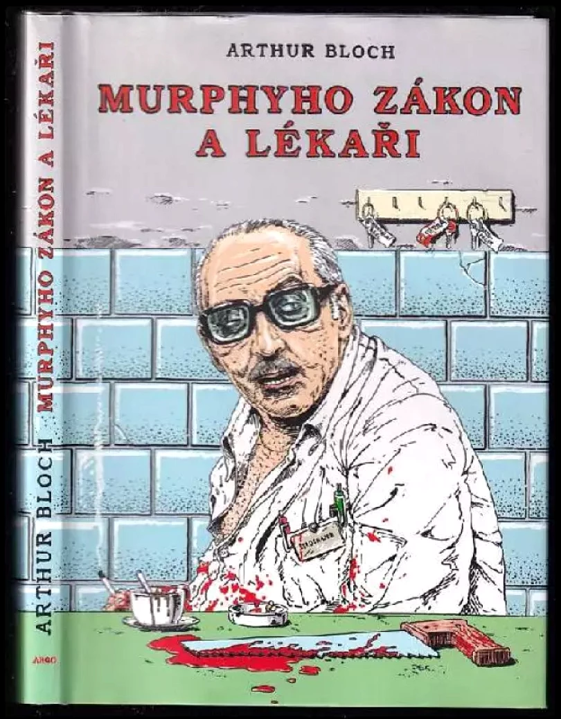 Murphyho zákon a lékaři (Arthur Bloch, 2000)