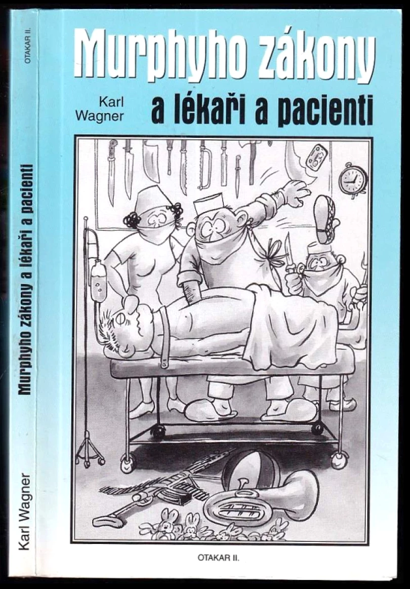 Levně Murphyho zákony a lékaři & pacienti (Karl Wagner, 2000)