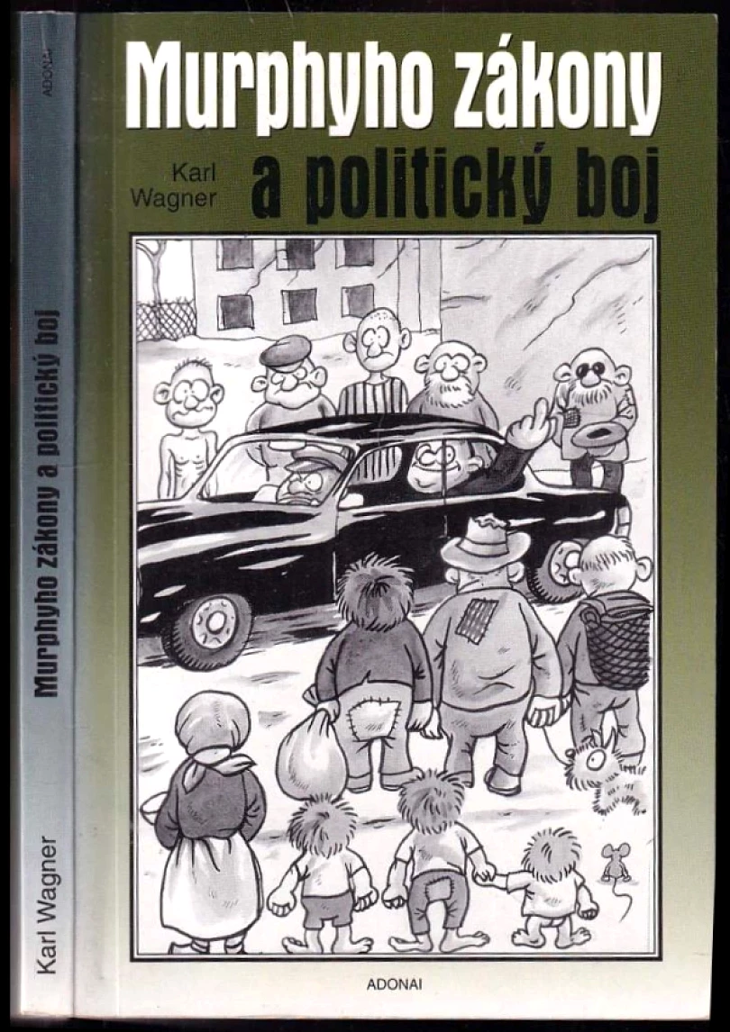 Murphyho zákony a politický boj (Karl Wagner, 2001)