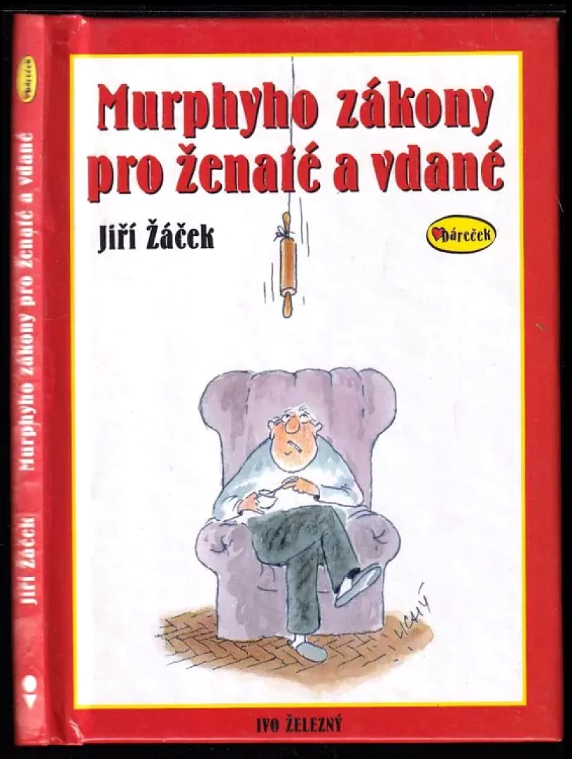 Murphyho zákony pro ženaté a vdané (Jiří Žáček, 2001)