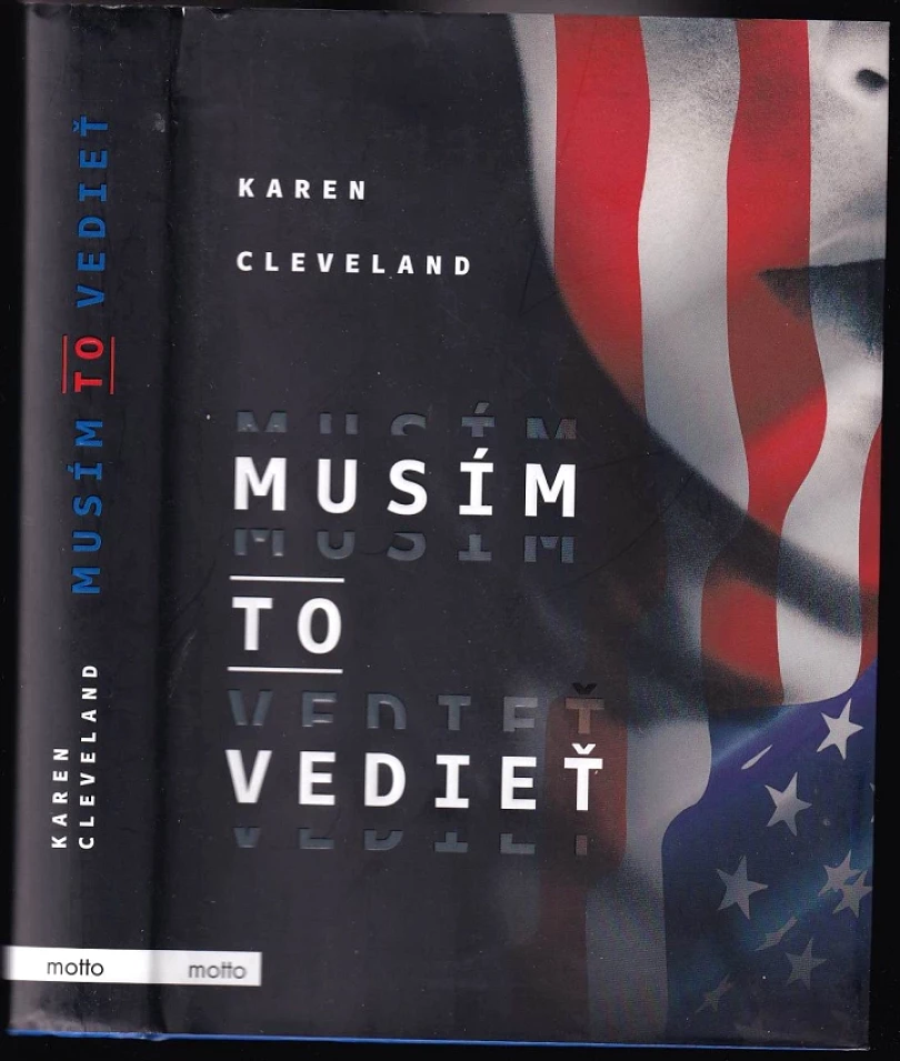 Musím to vedieť (Karen Cleveland, 2018)