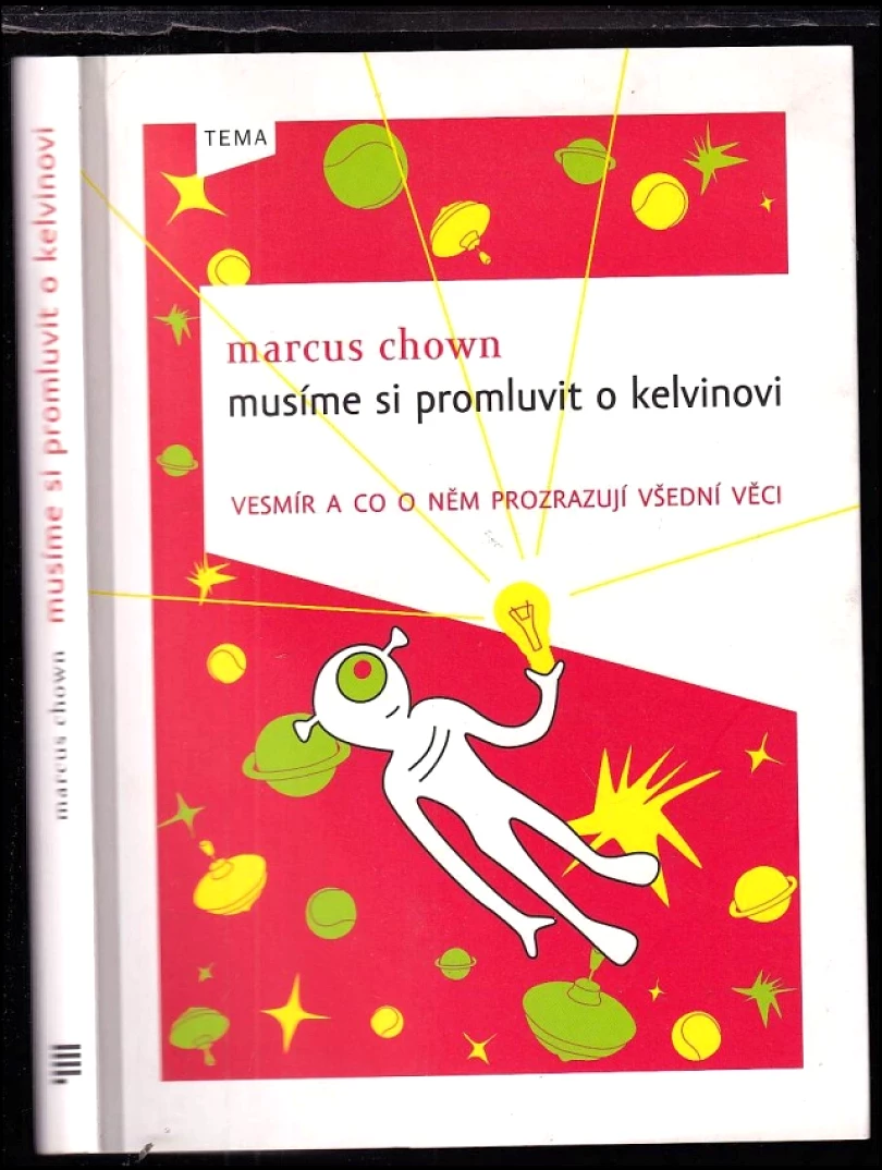Levně Musíme si promluvit o Kelvinovi (Marcus Chown, 2010)