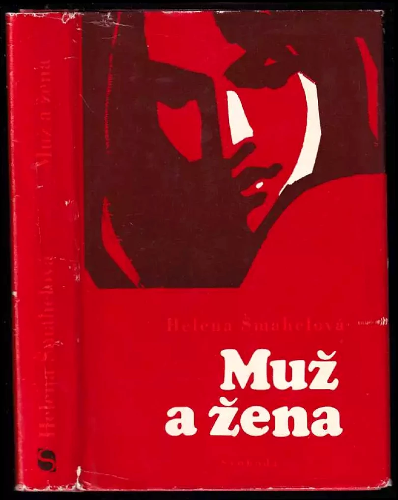 Levně Muž a žena ; Cesta ze zármutku (Helena Šmahelová, 1972)