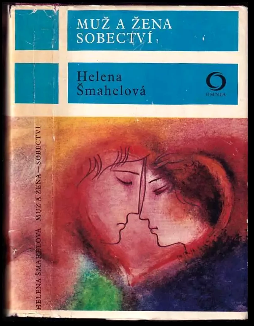 Levně Muž a žena ; Sobectví (Helena Šmahelová, 1975)