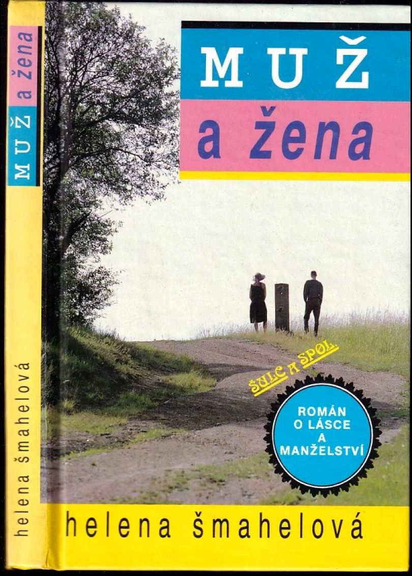 Muž a žena (Helena Šmahelová, 1993)