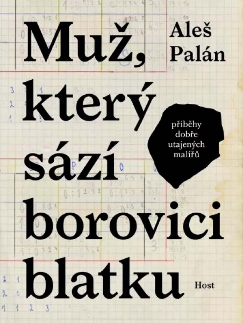 Levně Muž, který sází borovici blatku (Aleš Palán, 2023)