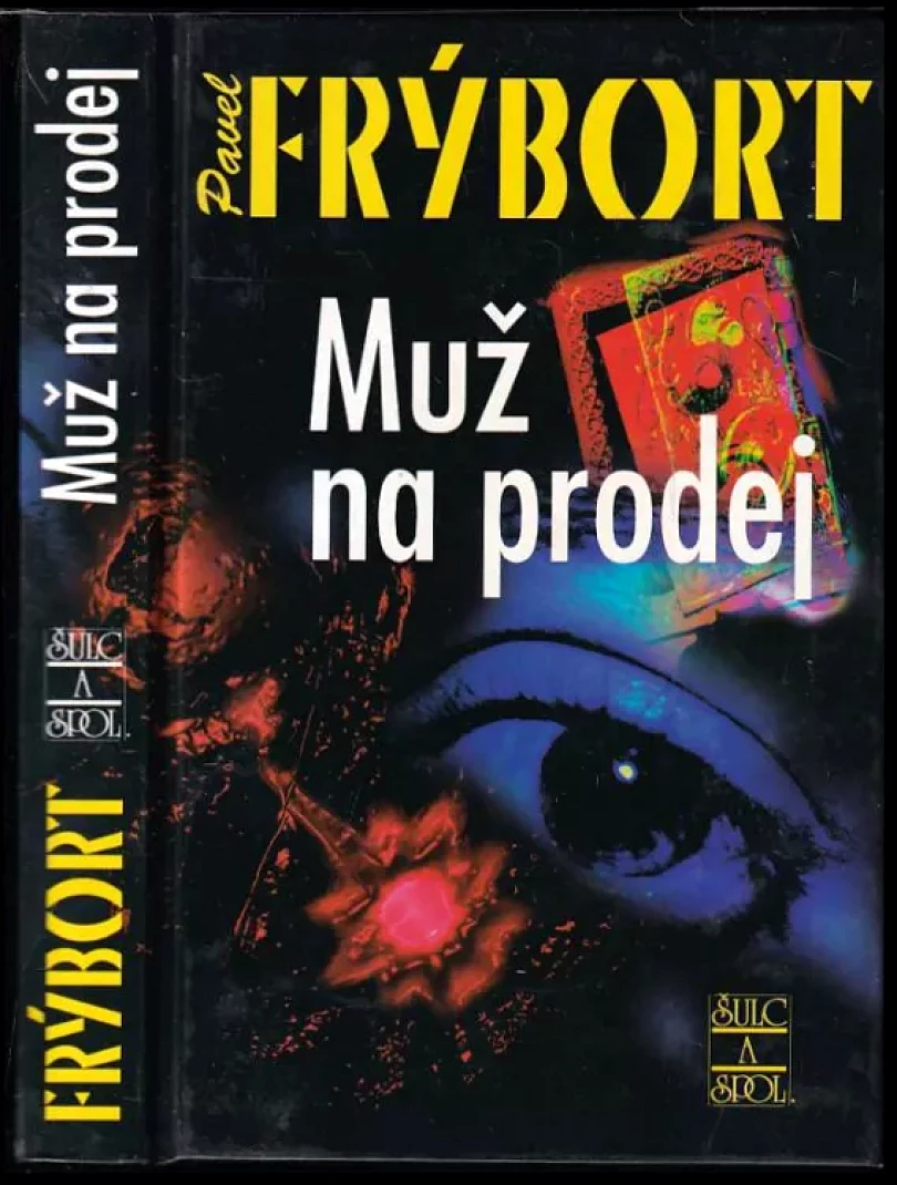 Muž na prodej (Pavel Frýbort, 2003)