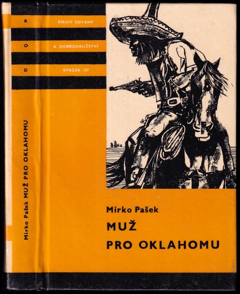 Levně Muž pro Oklahomu (Mirko Pašek, 1972)