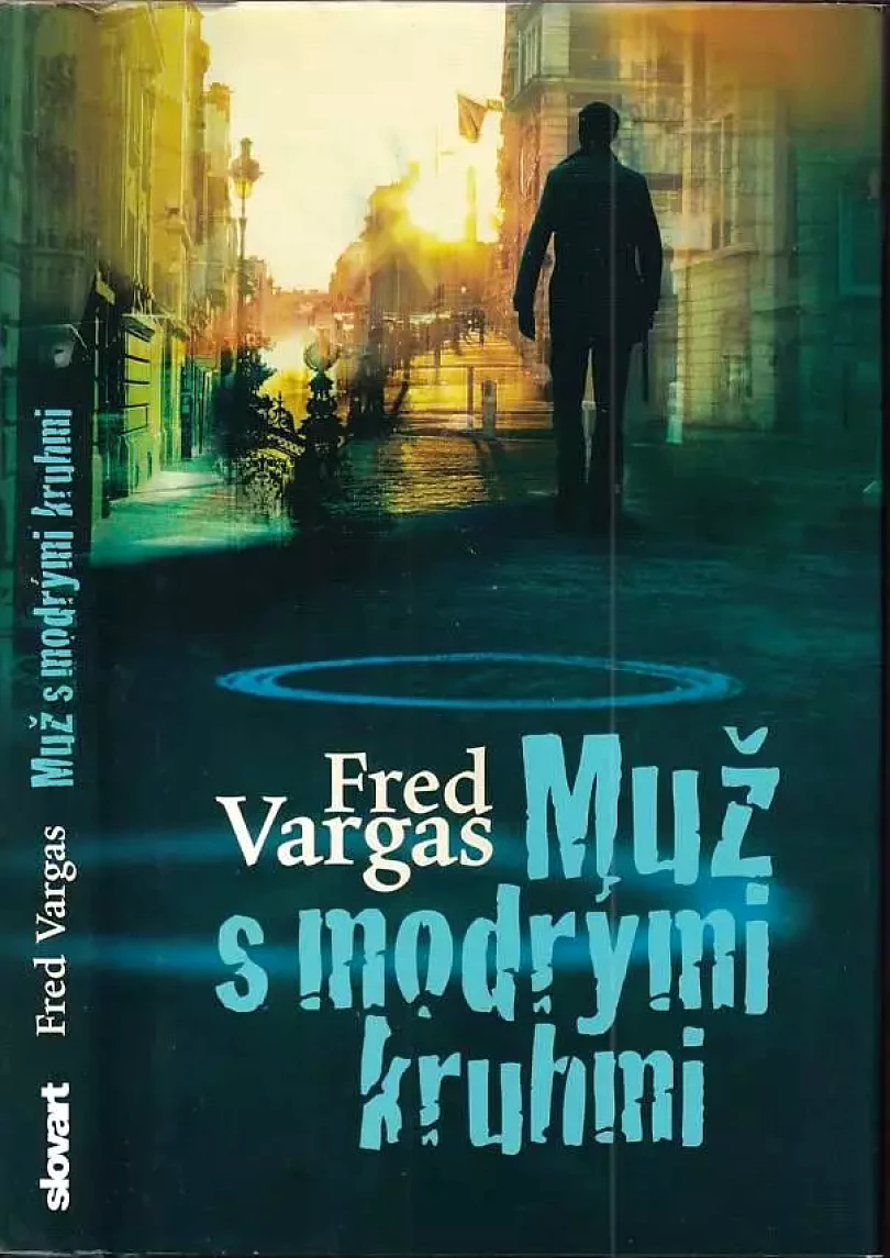 Levně Muž s modrými kruhmi (Fred Vargas, 2011)