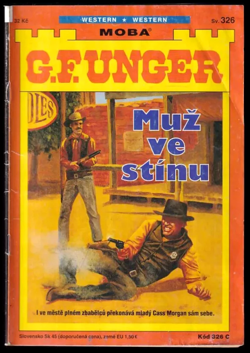 Levně Muž ve stínu (Gert F Unger, 2006)