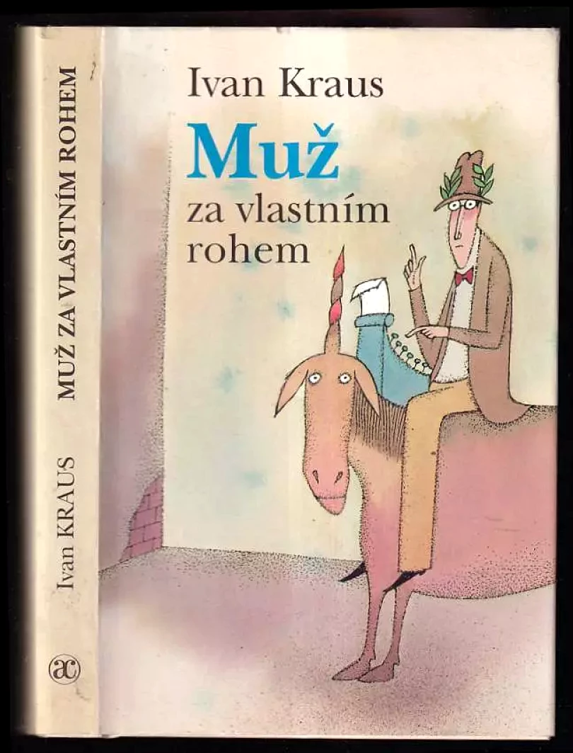 Levně Muž za vlastním rohem (Ivan Kraus, 1999)