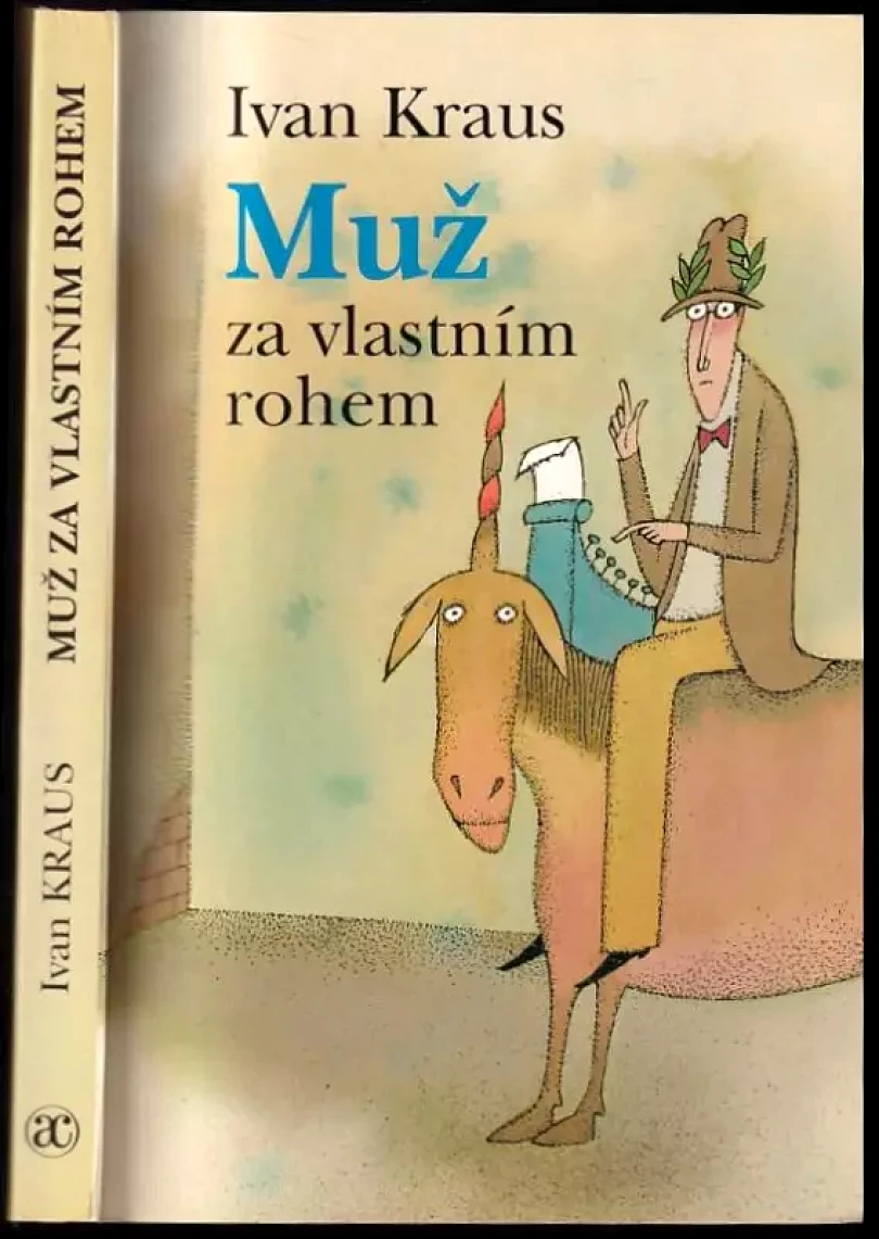 Levně Muž za vlastním rohem (Ivan Kraus, 2002)