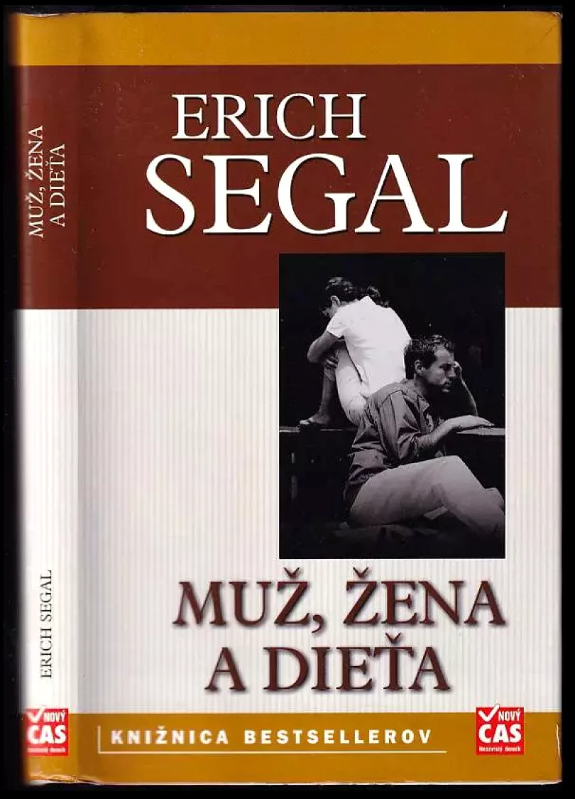Muž, žena a dieťa (Erich Segal, 2006)