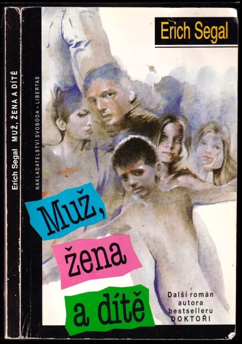 Levně Muž, žena a dítě (Erich Segal, 1993)