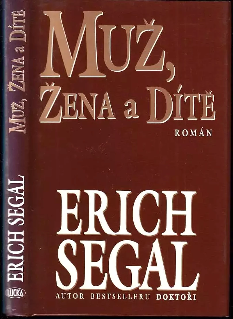 Levně Muž, žena a dítě (Erich Segal, 1998)