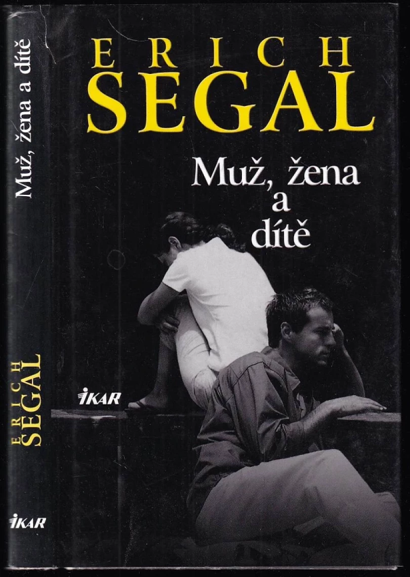 Levně Muž, žena a dítě (Erich Segal, 2006)