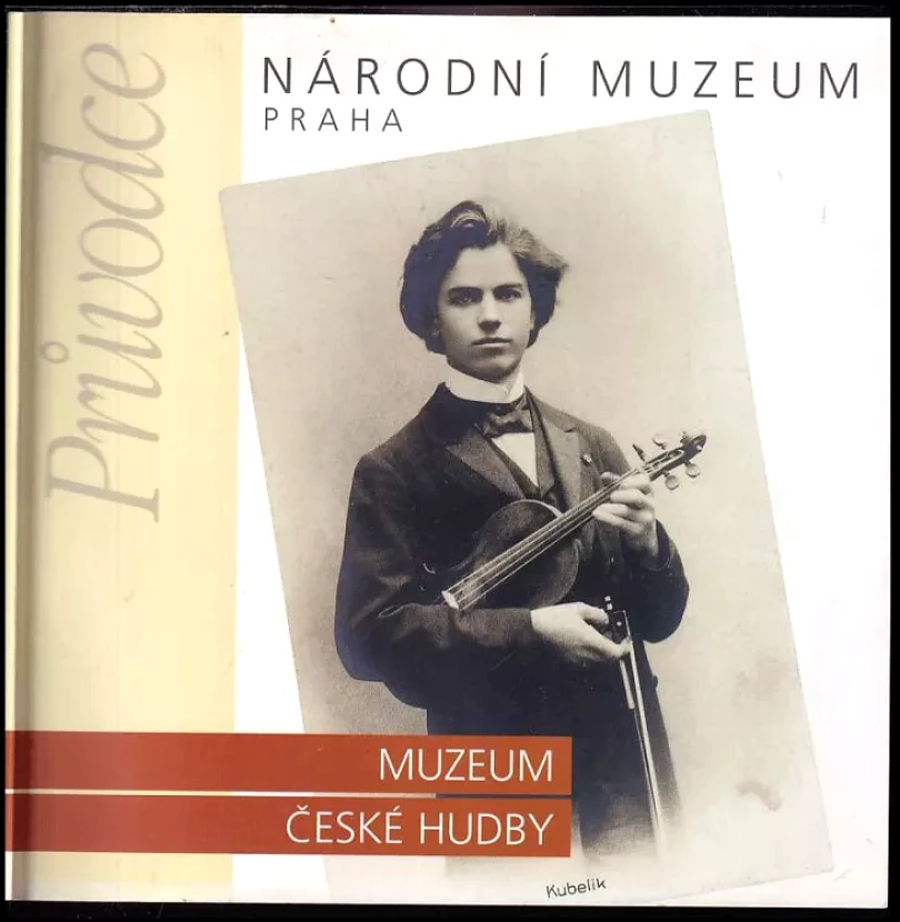 Muzeum české hudby, historie a sbírky (Bohuslav Čížek, 1999)