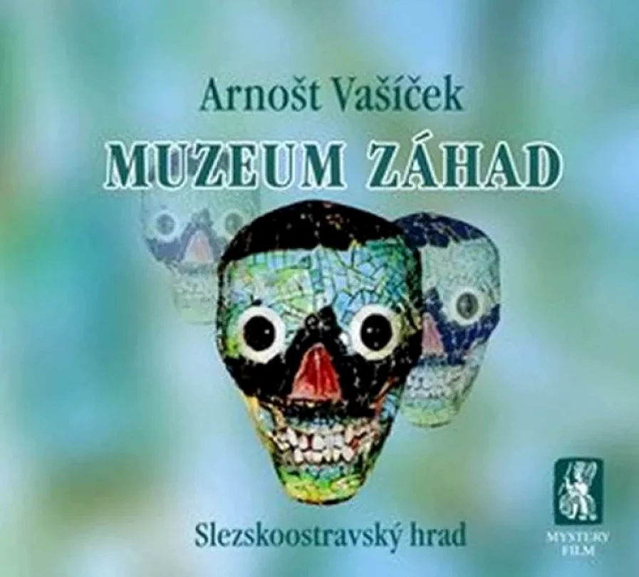 Levně Muzeum záhad (Arnošt Vašíček, 2015)