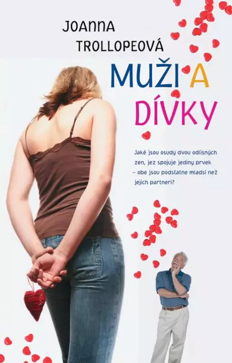 Muži a dívky (Joanna Trollope, 2006)