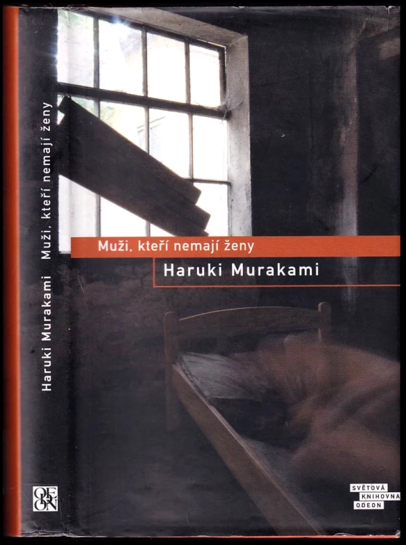 Muži, kteří nemají ženy (Haruki Murakami, 2015)