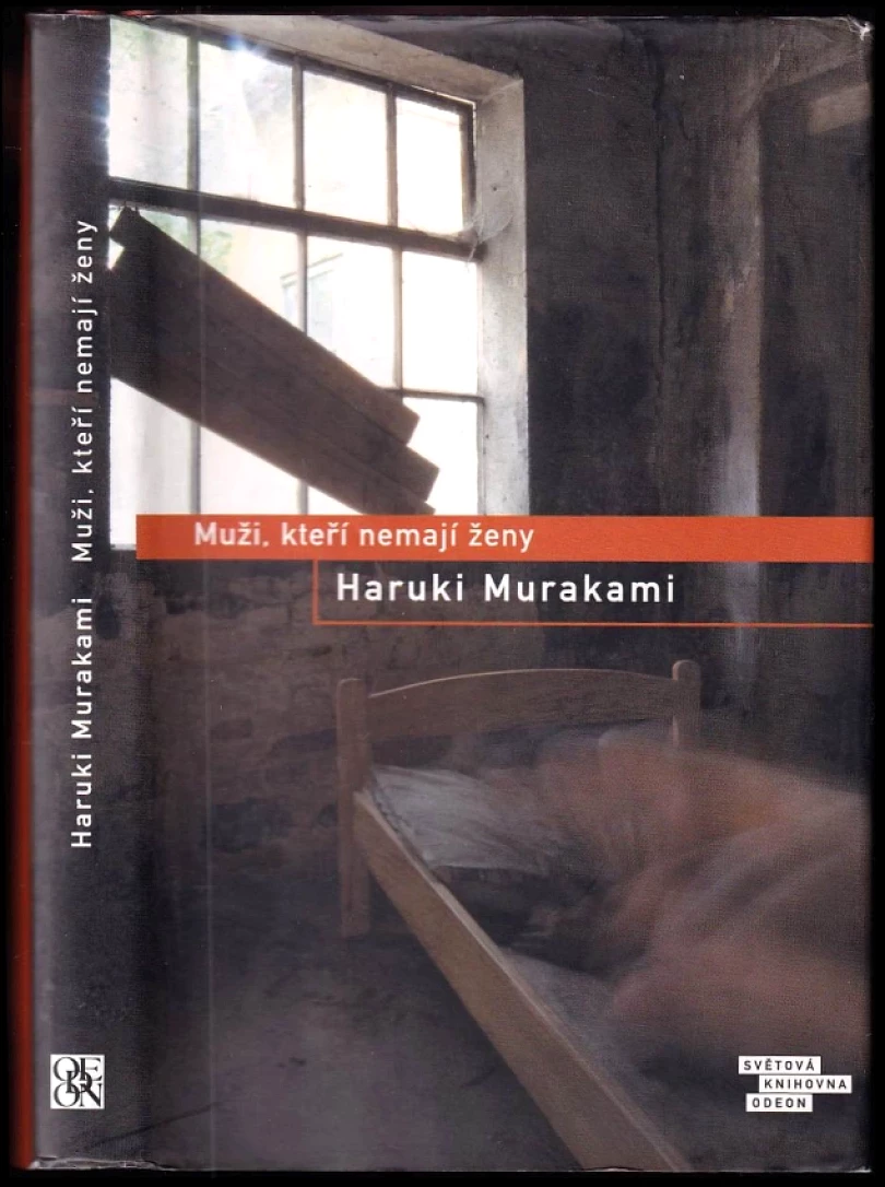 Muži, kteří nemají ženy (Haruki Murakami, 2015)