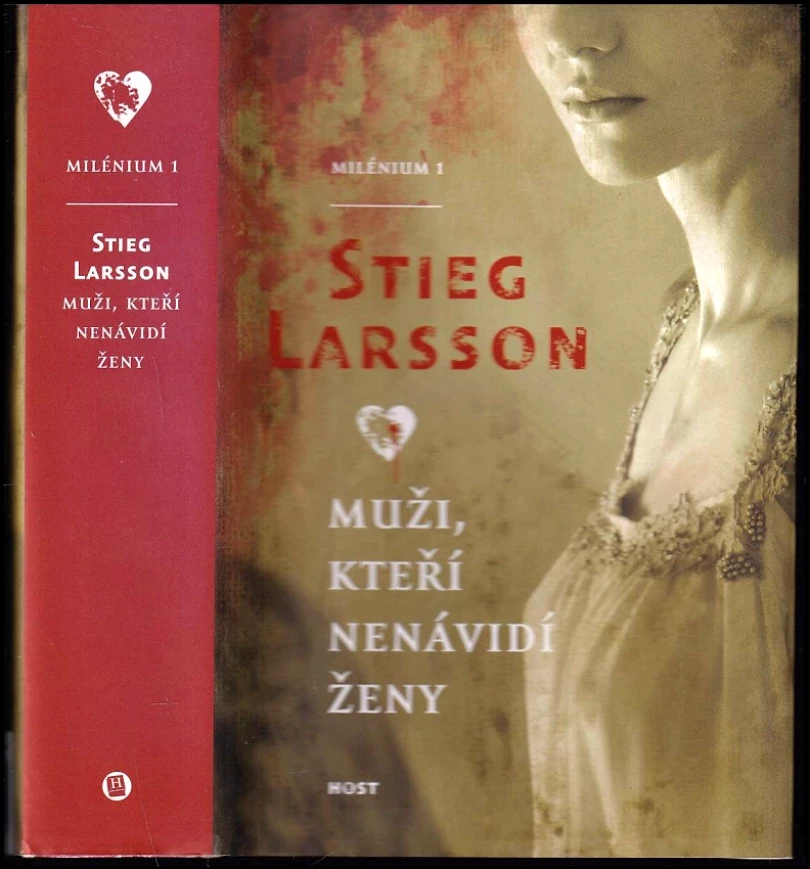 Muži, kteří nenávidí ženy (Stieg Larsson, 2008)
