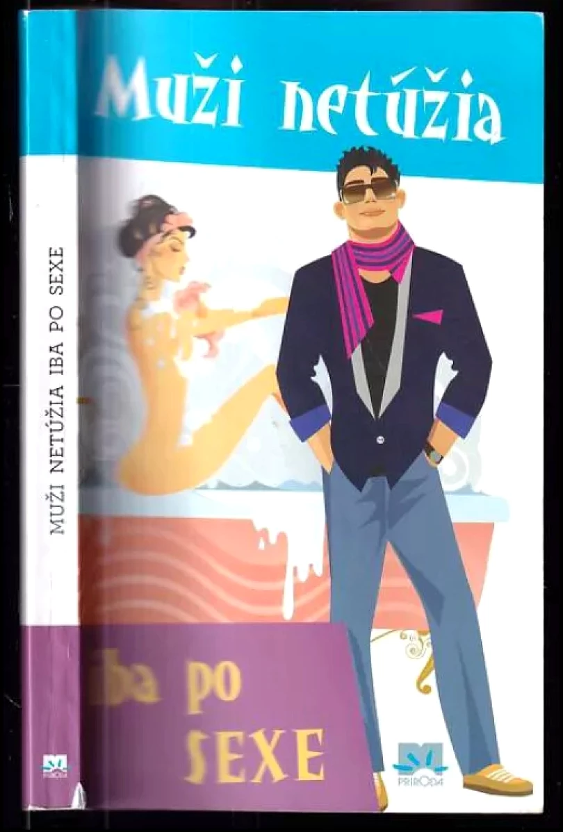 Muži netúžia iba po sexe (, 2012)