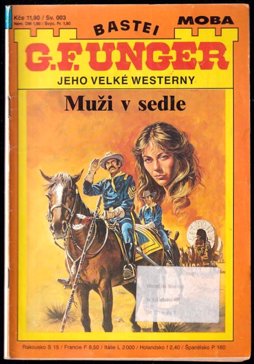 Levně Muži v sedle (Gert F Unger, 1991)