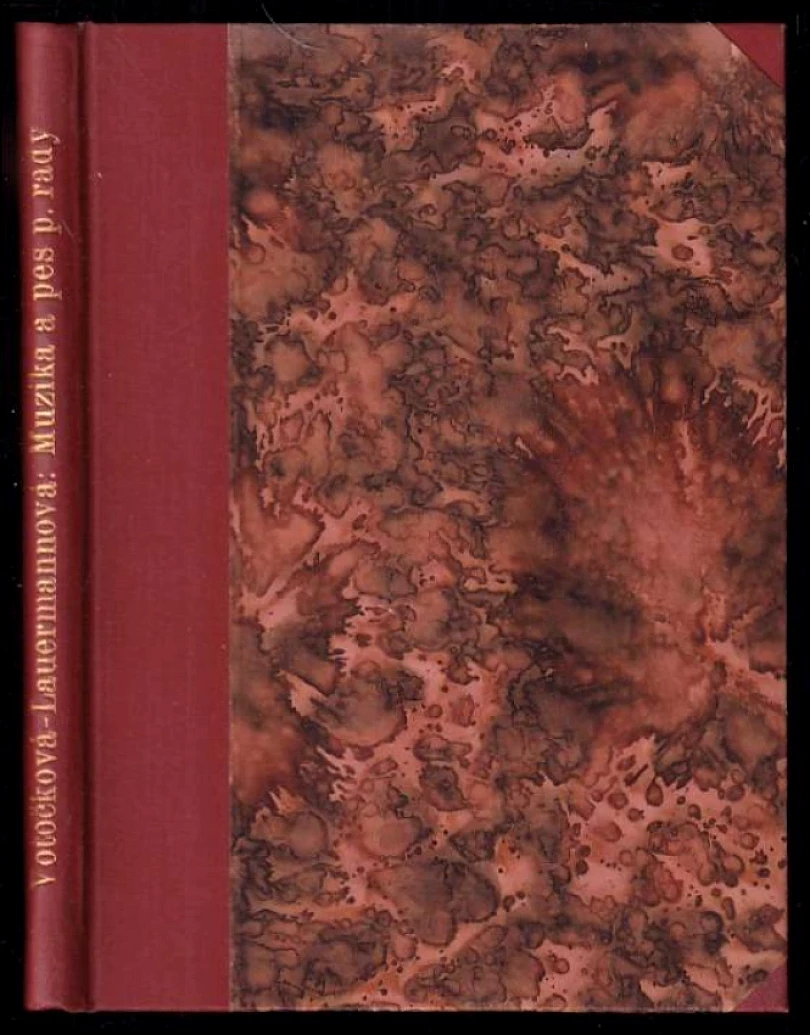 Muzika a pes pana rady a jiné povídky (Olga Votočková-Lauermannová, 1929)