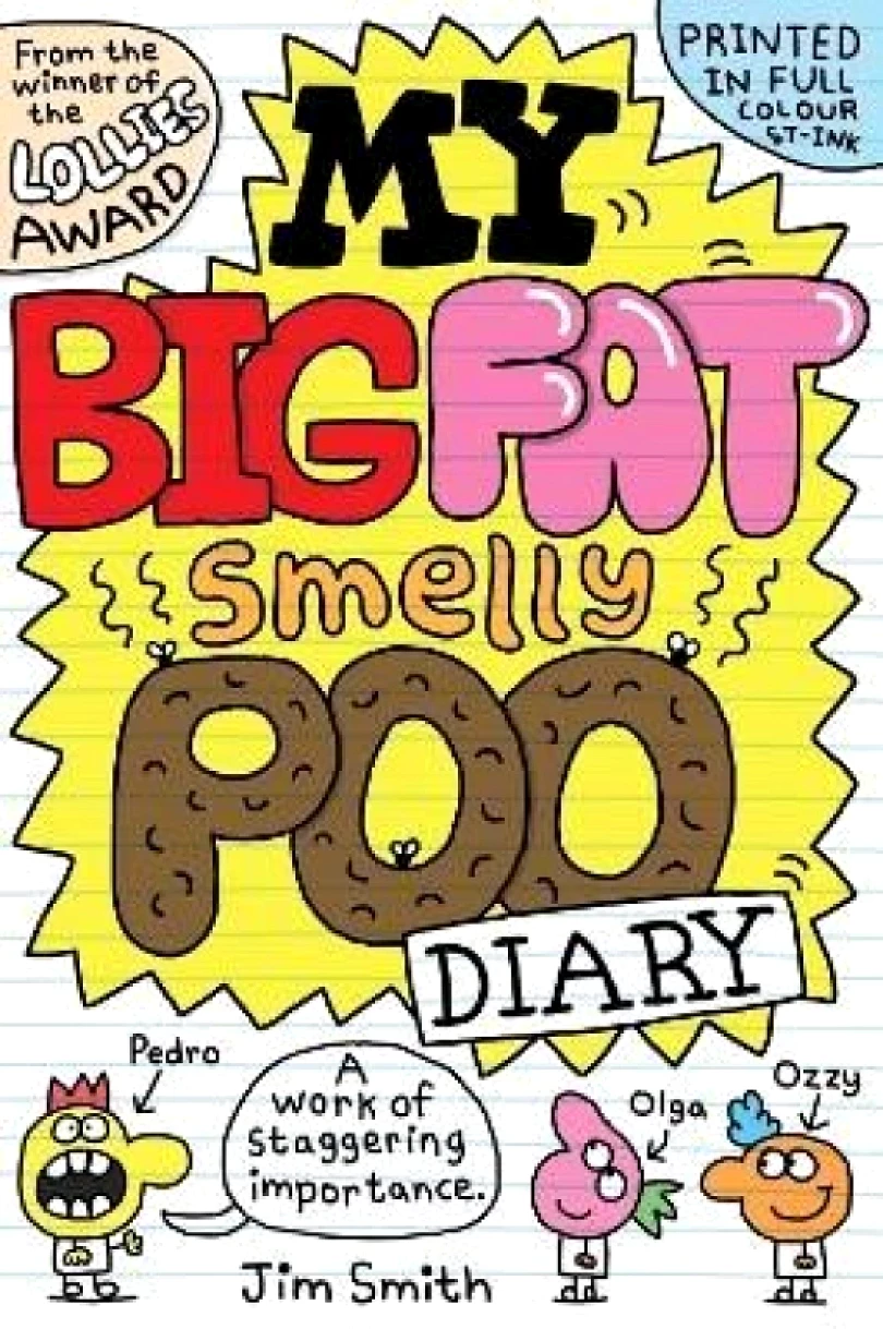 My Big Fat Smelly Poo Diary (Jim Smith, 2024)