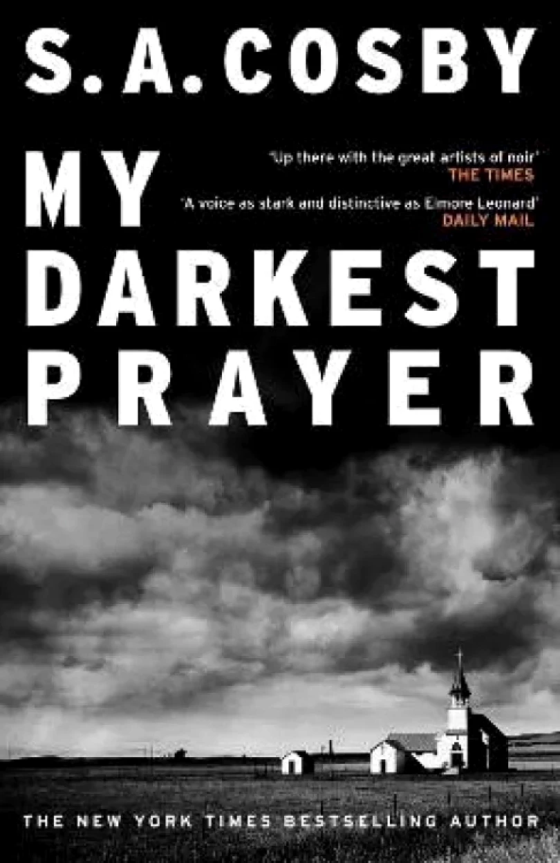 Levně My Darkest Prayer (S. Cosby, 2023)