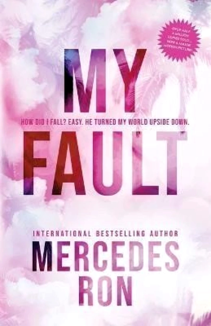 Levně My Fault (Culpable 1) (Mercedes Ron, 2023)