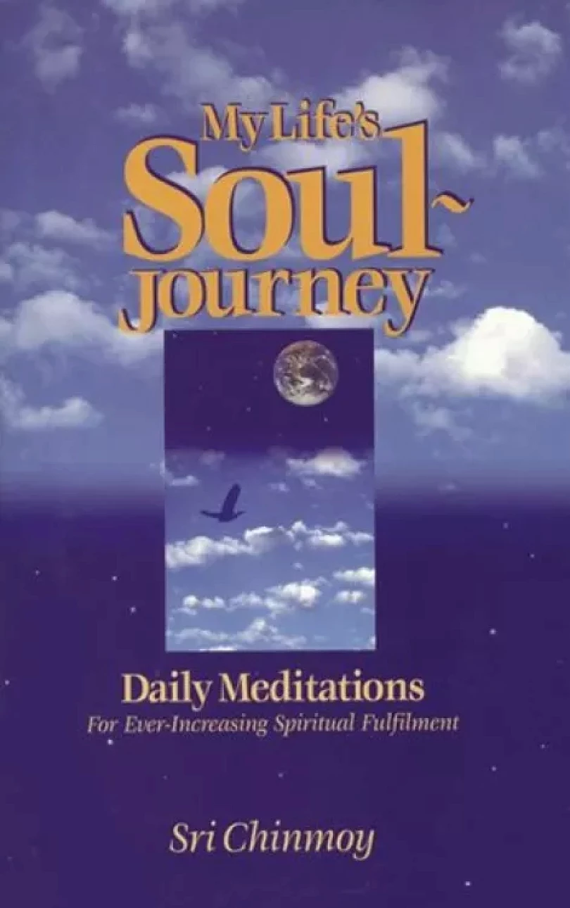 Levně My Life´s Soul-Journey (Sri Chinmoy, 2014)