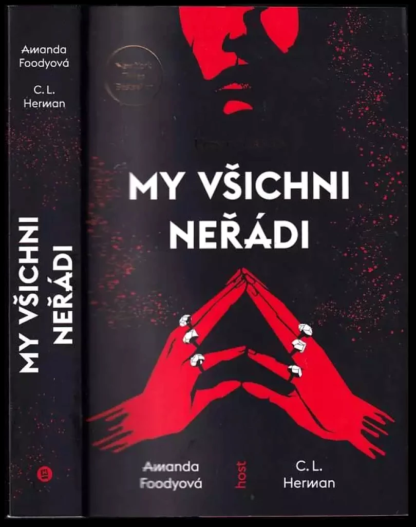 Levně My všichni neřádi : krev nade vše (Amanda Foody, 2023)