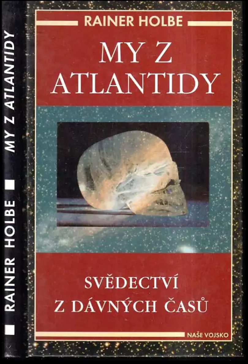 Levně My z Atlantidy (Rainer Holbe, 1997)