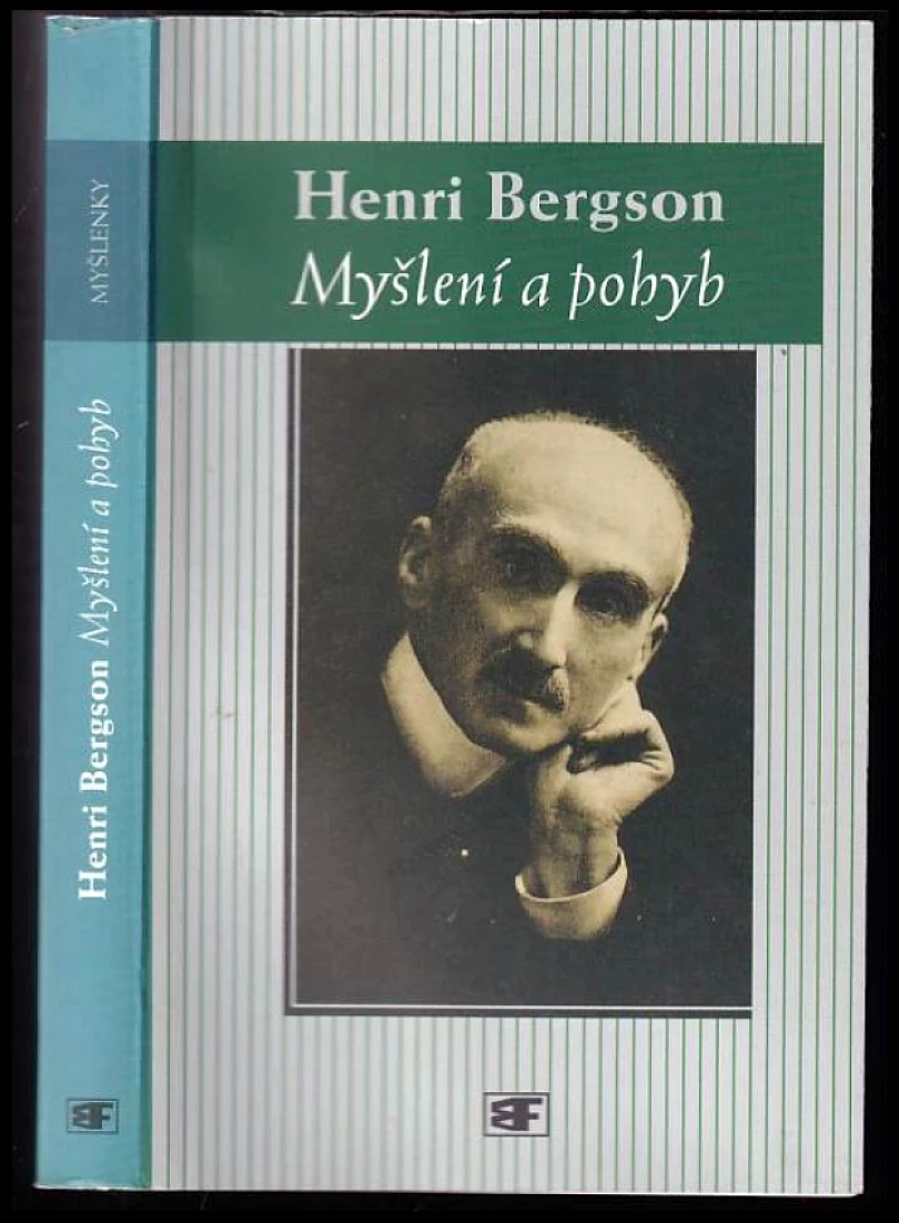 Levně Myšlení a pohyb (Henri Bergson, 2003)